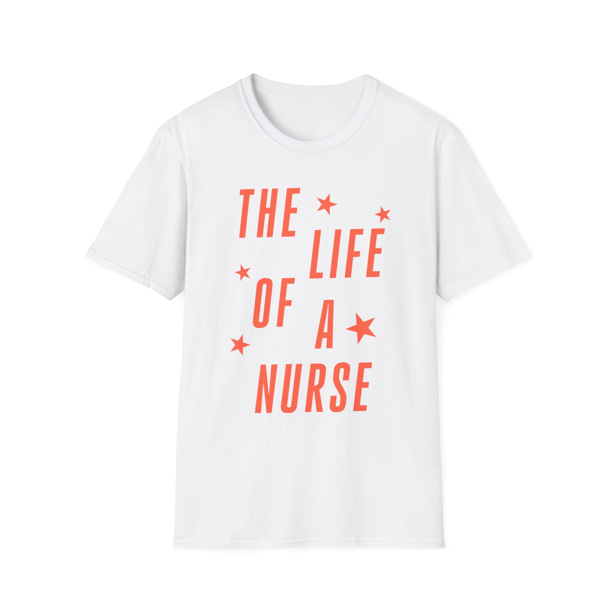 The Life of a Nurse T-Shirt