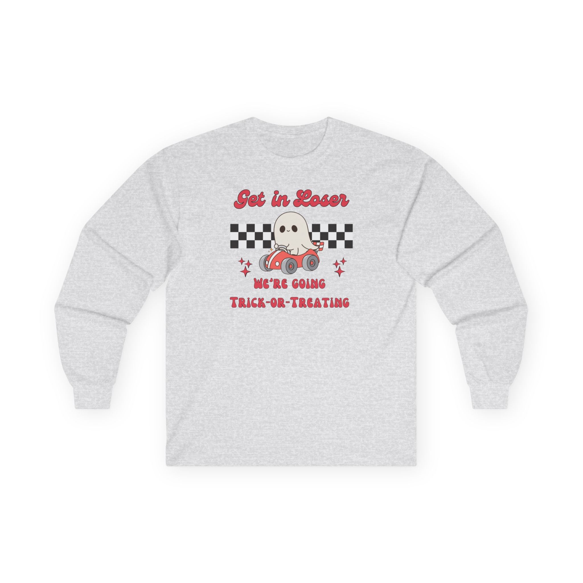 Get In Loser! Long Sleeve Tee