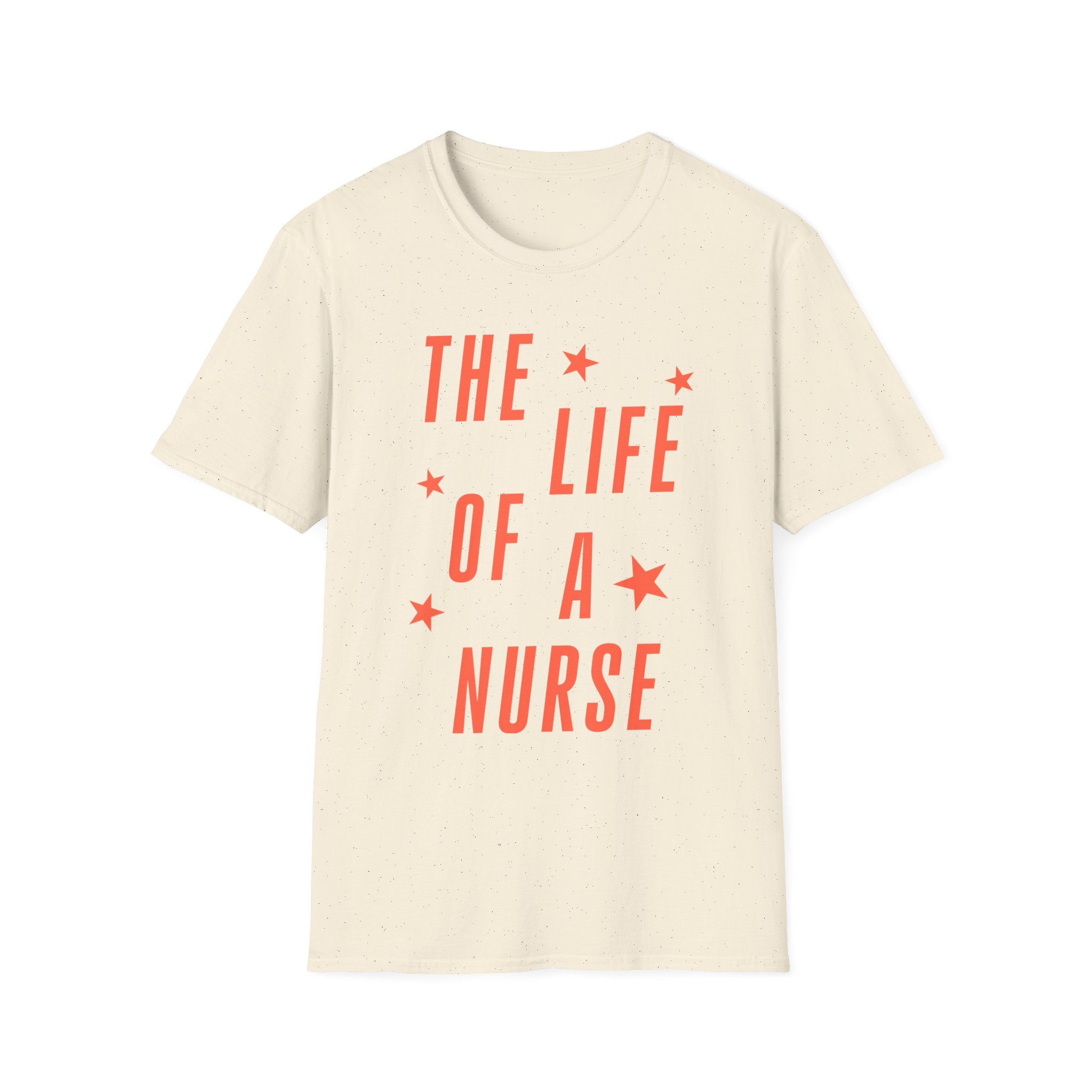 The Life of a Nurse T-Shirt