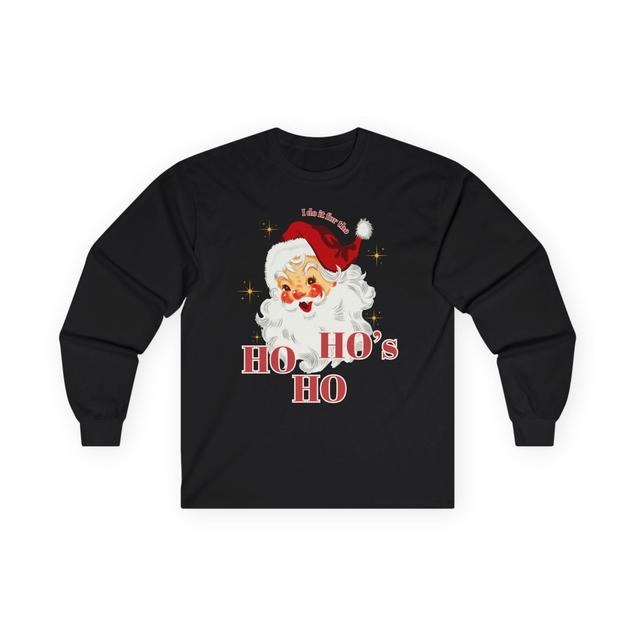 Ho Ho Ho Funny Santa Christmas Holiday Long Sleeve Tee