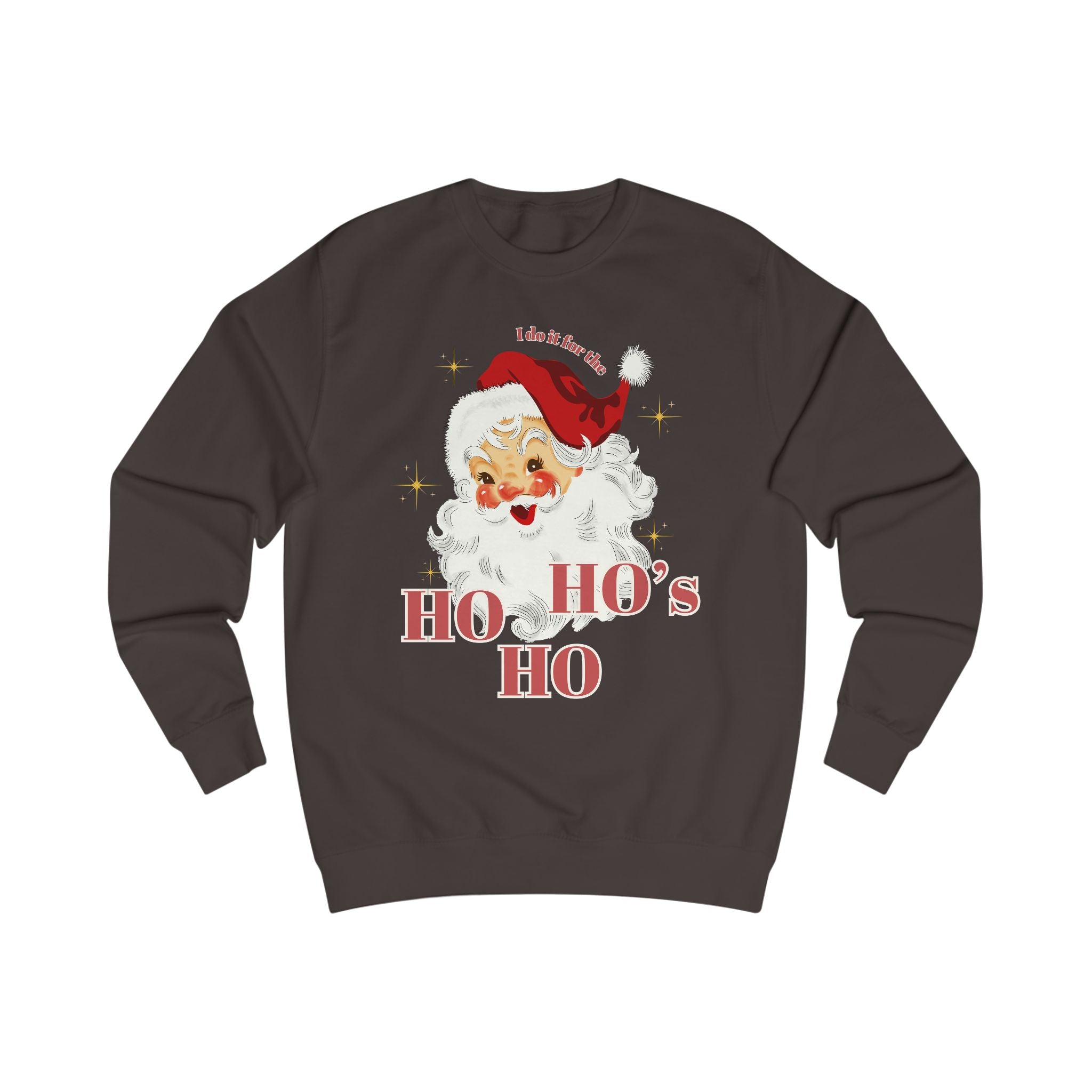 Ho Ho Ho Funny Santa Christmas Holiday Sweatshirt