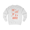 The Life of a Nurse Sweatshirt